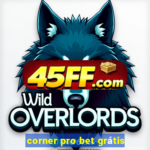 corner pro bet grátis